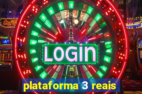 plataforma 3 reais